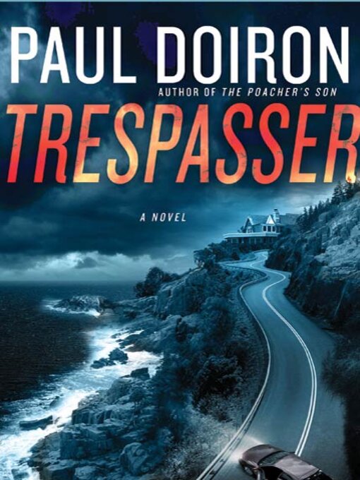 Title details for Trespasser by Paul Doiron - Wait list